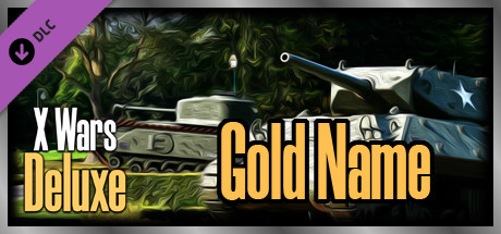 X Wars Deluxe - Gold Name DLC