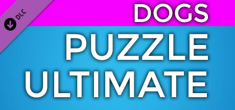 PUZZLE: ULTIMATE - Puzzle Pack: DOGS