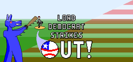 Lord Democrat Strikes Out!