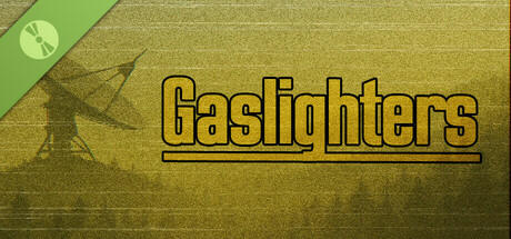 Gaslighters Demo