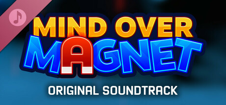 Mind Over Magnet OST