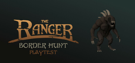 The Ranger: Origin Playtest