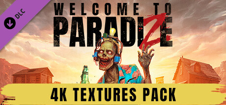 Welcome to ParadiZe - 4K Textures