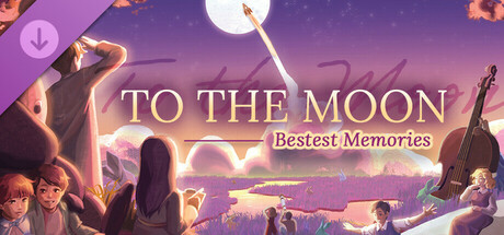 Just A To the Moon Series Beach Episode - To the Moon: Bestest Memories