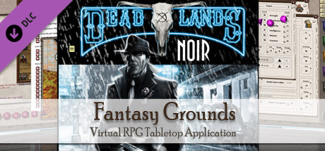 Fantasy Grounds - Deadlands Noir