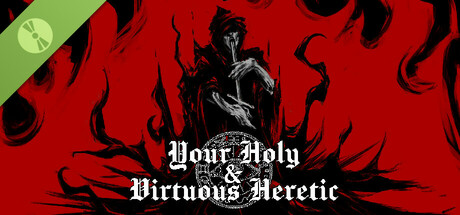 Your Holy & Virtuous Heretic Demo