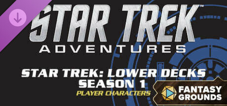 Fantasy Grounds - Star Trek Adventures: Lower Decks Season 1 Crew Pack