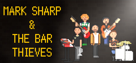 Mark Sharp & The Bar Thieves