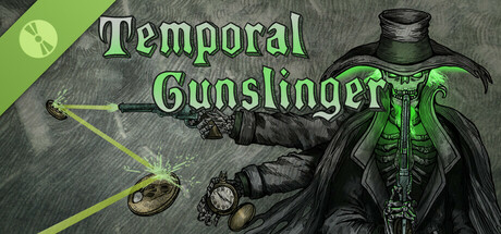 Temporal Gunslinger Demo