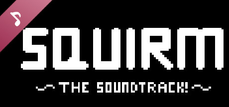 Squirm: Official Soundtrack