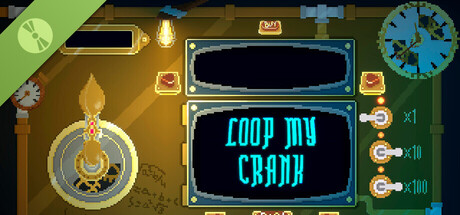 Loop My Crank Demo