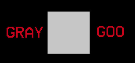 Gray Goo