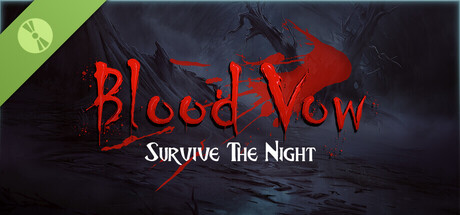 Blood Vow: Survive the Night Demo