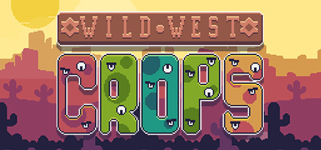 Wild West Crops