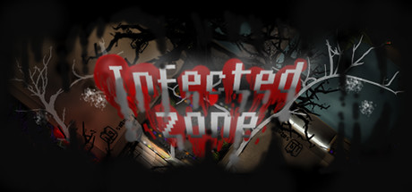 Infected zone 感染之地