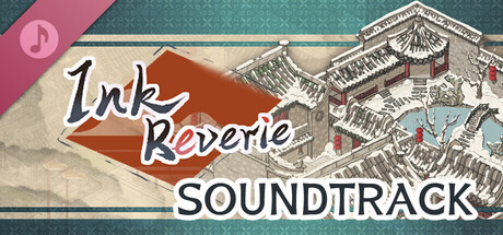 Ink Reverie Soundtrack