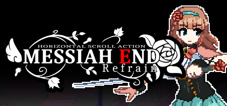 MessiahEnd Refrain