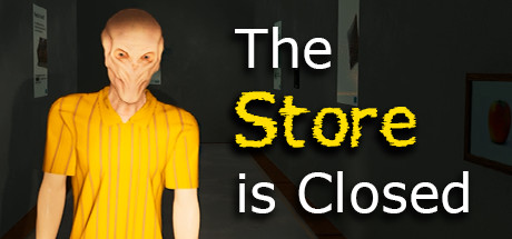 The Store is Closed ALPHA Playtest