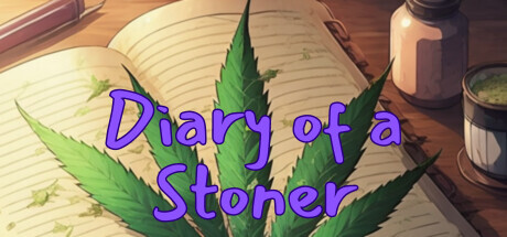 Diary of a Stoner Playtest