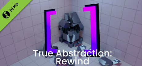 True Abstraction: Rewind - Beta Demo