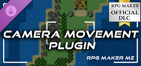 RPG Maker MZ - CAMERA MOVEMENT PLUGIN