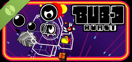 Bub-O Burst Demo