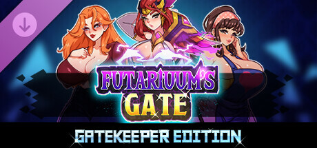 Futariuum's Gate - Gatekeeper Edition