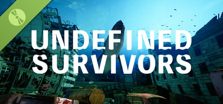Undefined Survivors Demo -アンディファインド サバイバーズ 体験版-
