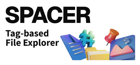 Spacer — Tag-based File Explorer