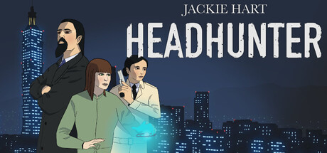 Jackie Hart: Headhunter Playtest