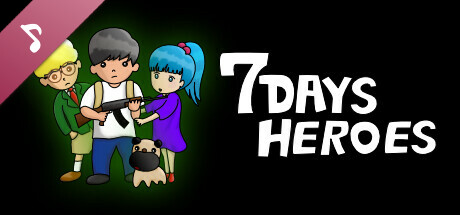 7DAYS HEROES Soundtrack