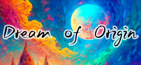 Dream of Origin