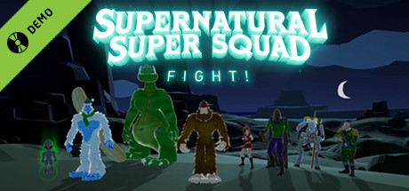 Supernatural Super Squad Fight! Demo