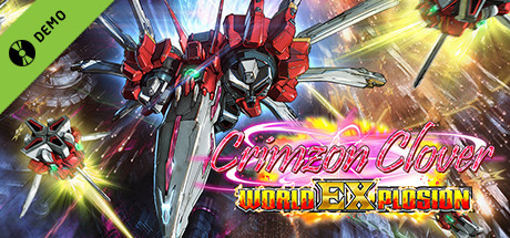 Crimzon Clover World EXplosion Demo