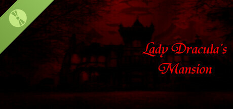 Lady Dracula's Mansion Demo