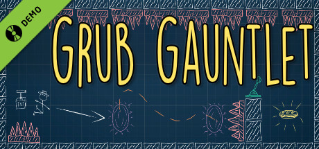 Grub Gauntlet Demo