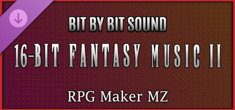 RPG Maker MZ - Bit by Bit Sound - 16 Bit Fantasy Music 2