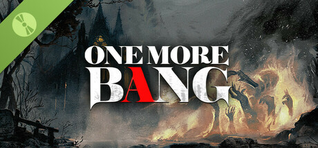 One More Bang Demo