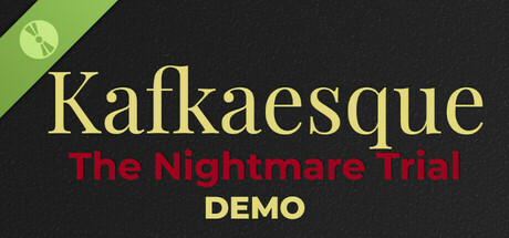 Kafkaesque: The Nightmare Trial Demo