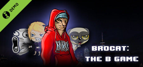 Brocat: the B Game Demo