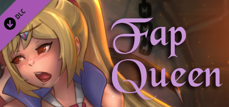 Fap Queen Support DLC