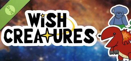 Wish Creatures Demo