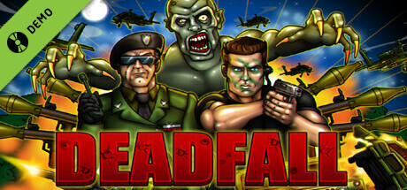 Deadfall: Demo