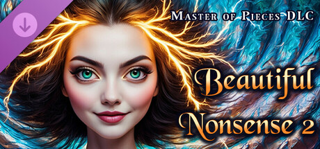 Master of Pieces © Jigsaw Puzzle DLC - Beautiful Nonsense 2
