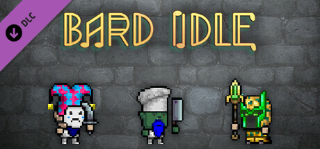 BARD IDLE - Freedom Sowers