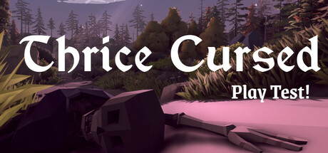 Thrice Cursed Playtest