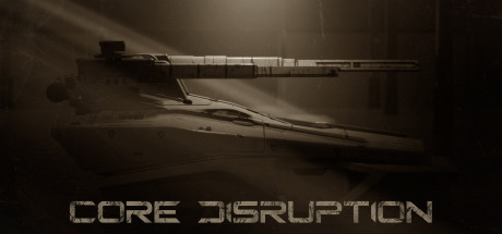 Core Disruption Playtest