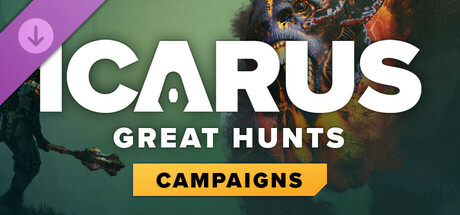 Icarus: Great Hunts Campaigns