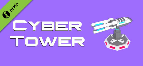 Cyber Tower Demo