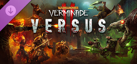 Warhammer: Vermintide 2 - Versus